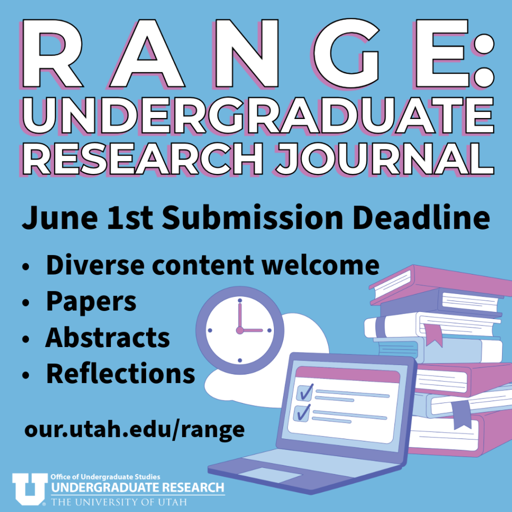 RANGE: Undergraduate Research Journal Summer 6/1 Deadline
